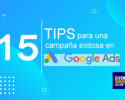 15 tips para una exitosa campaña de anuncios en Google